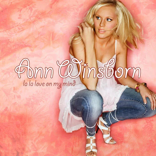 La La Love On My Mind-Ann Winsborn
