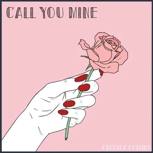 Call You Mine-Chelsea Collins