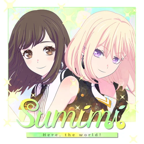 Here， the world!-sumimi
