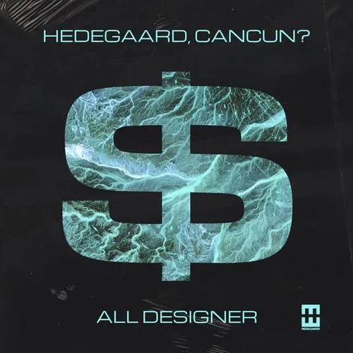 All Designer-Hedegaard&CANCUN?