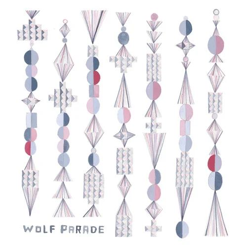 I’ll Believe In Anything-Wolf Parade