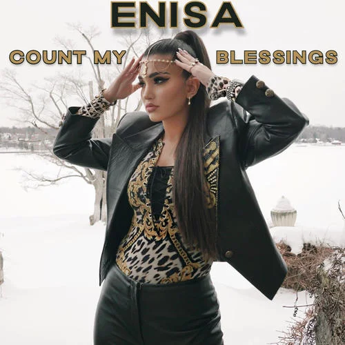 Count My Blessings-Enisa