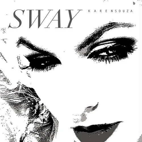 Sway-Karen Souza