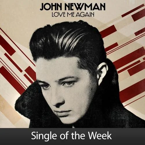 Love Me Again-John Newman