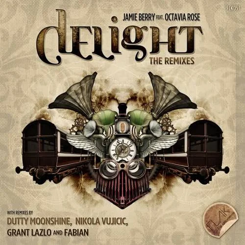 Delight(Original Mix)-Jamie Berry&Octavia Rose