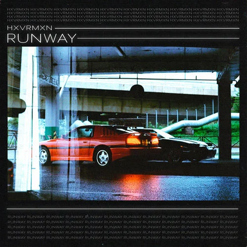 RUNWAY(Explicit)-HXVRMXN