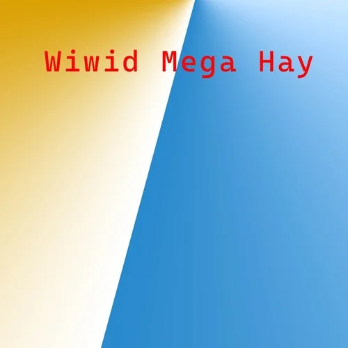 I Will Be Right Here Waiting-Wiwid Mega Hay