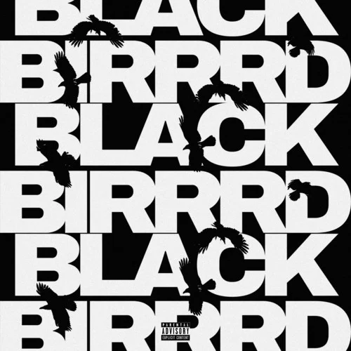 BLACKBIRRRD (Explicit)-GALI