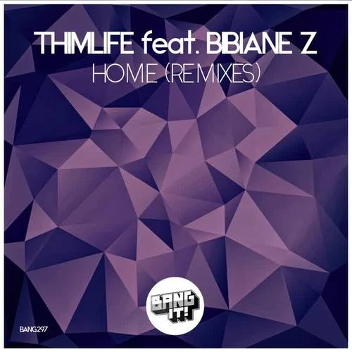 Home(Blaze U Remix)-ThimLife&Bibiane Z
