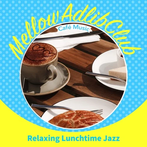 Adagio for String-Mellow Adlib Club