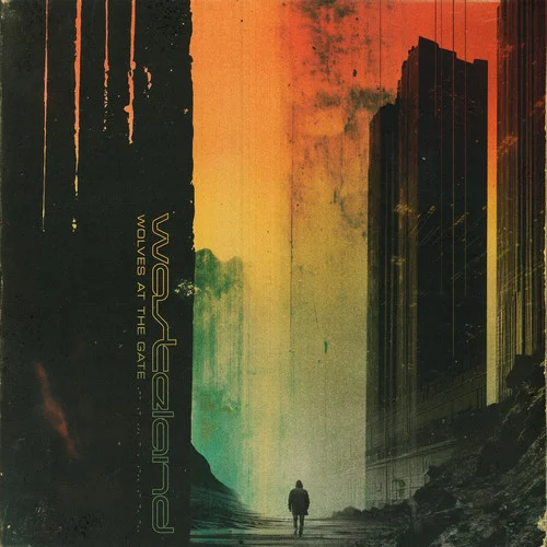 (The Wasteland) PAIN-Wolves at the Gate