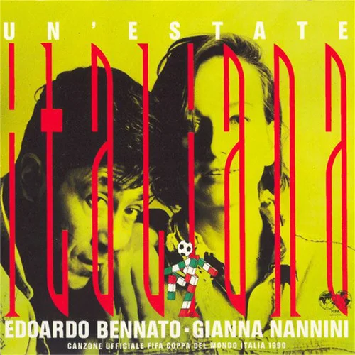 Un ’Estate Italiana(Original Single Version 1990)-Edoardo Bennato&Gianna Nannini