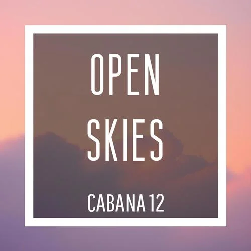 Open Skies-Cabana 12