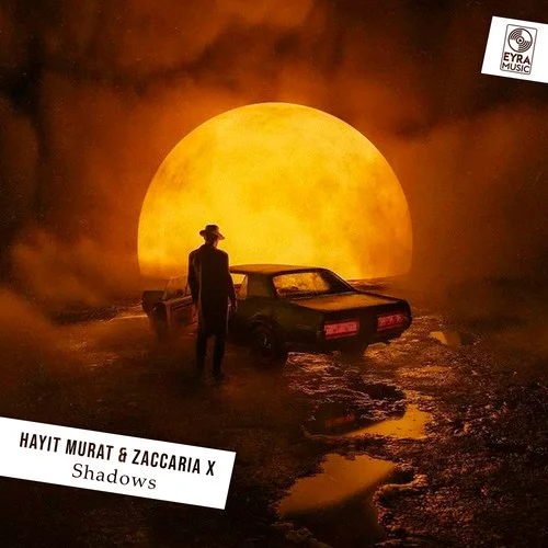 Shadows-Hayit Murat&Zaccaria X