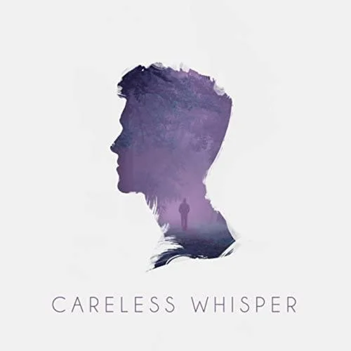 Careless Whisper-TikTok
