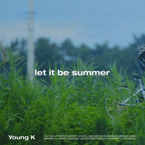 let it be summer-Young K (DAY6)