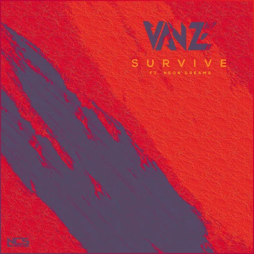 Survive-Vanze&Neon Dreams