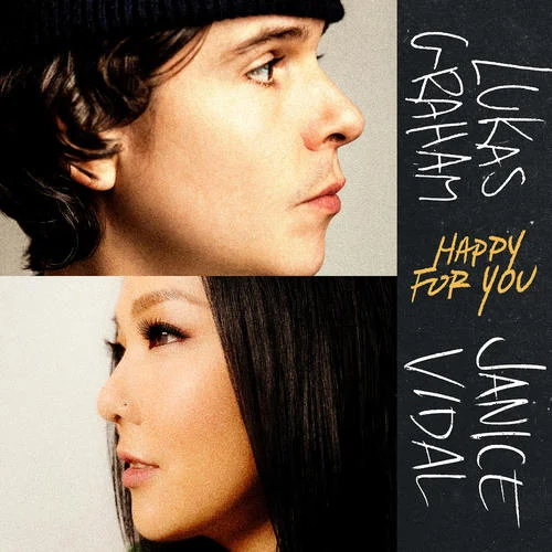 Happy For You (feat. Janice Vidal)-Lukas Graham&衛(wèi)蘭