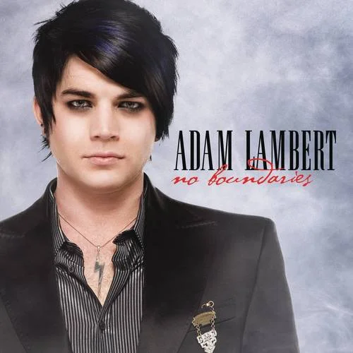 No Boundaries-Adam Lambert