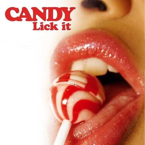 Lick It(4 the Work Mix)-Candy