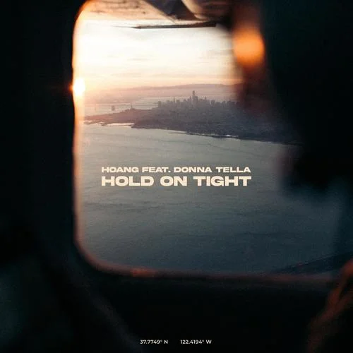 Hold On Tight-Hoang&Donna Tella