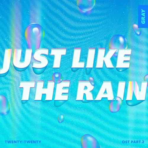 Just Like The Rain-Gray