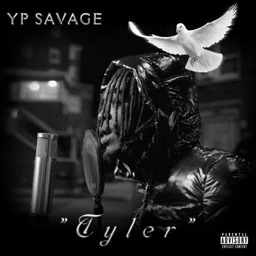 Tyler(Explicit)-YP Savage