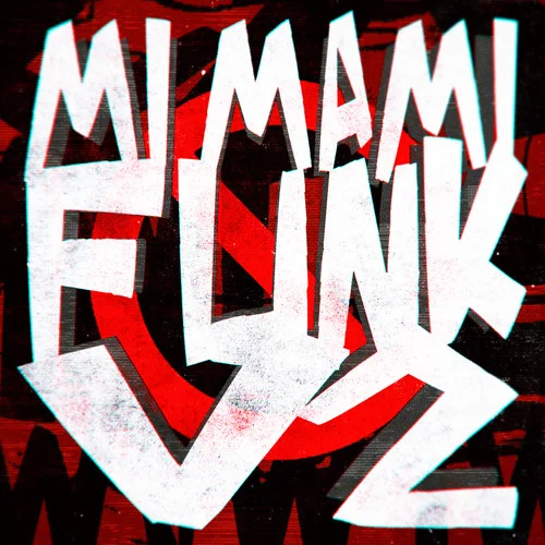 MI MAMI FUNK, Vol. 2-DJ DYLANFK&RD12