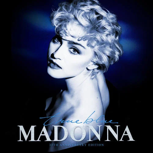 True Blue(Remix/Edit)-Madonna