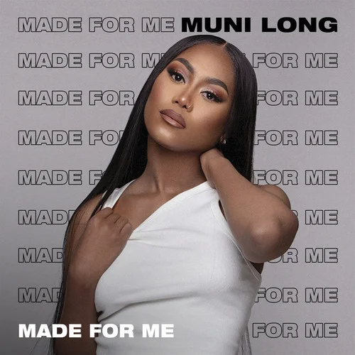 Made For Me-Muni Long