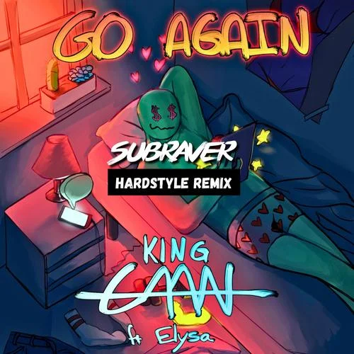 Go Again (feat. ELYSA)-King CAAN&Subraver&ELYSA