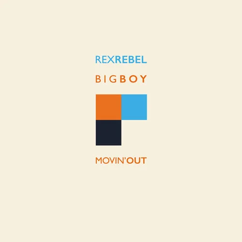 Big Boy(Explicit)-Rex Rebel