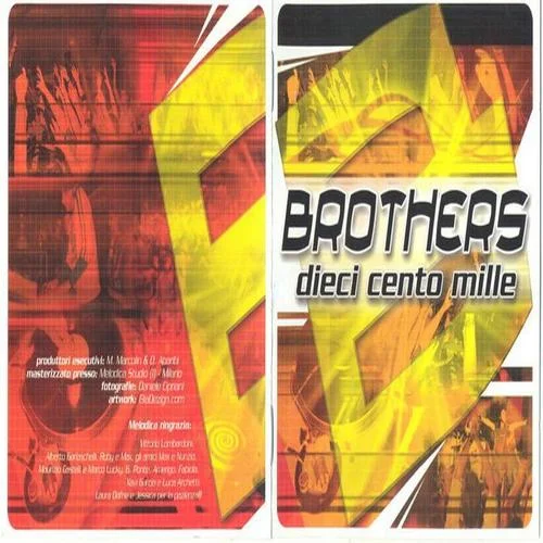 Dieci cento mille-Brothers