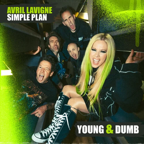 Young & Dumb-Avril Lavigne&Simple Plan