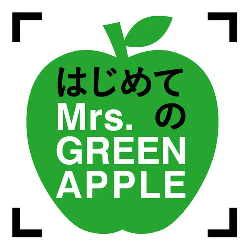 我逢人-Mrs. GREEN APPLE