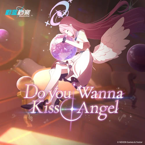 Do you wanna kiss angel (中文版)-龜娘