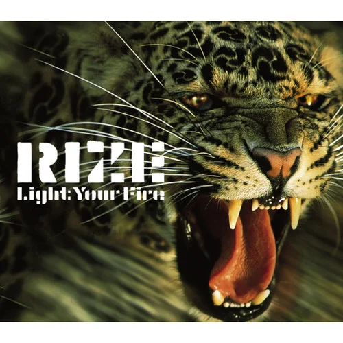 Light Your Fire-RIZE