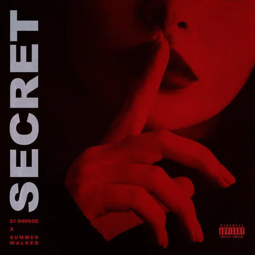 Secret-21 Savage&Summer Walker