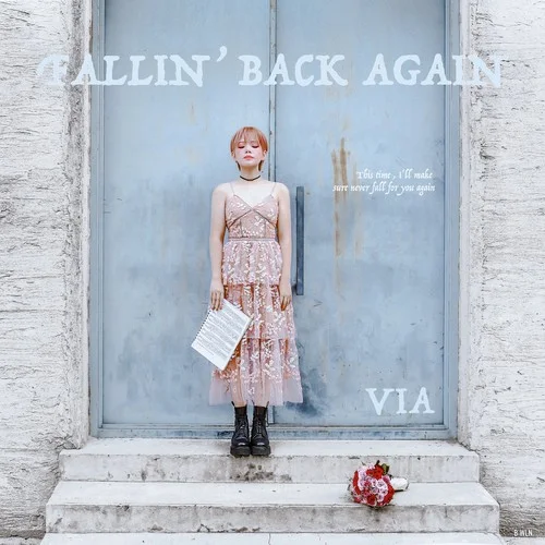 Fallin’ Back Again-VIA