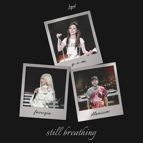 Still Breathing (Acoustic)-G.E.M. 邓紫棋&Faouzia
