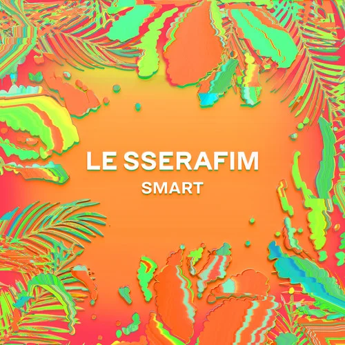 Smart(Chill Remix)-LE SSERAFIM