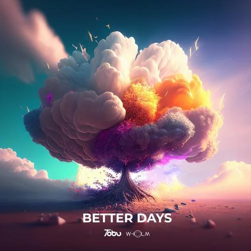 Better Days-Tobu&Wholm