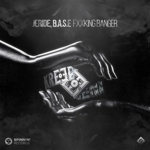 Fxxking Banger(Explicit)-JERIDE&B.A.S.E