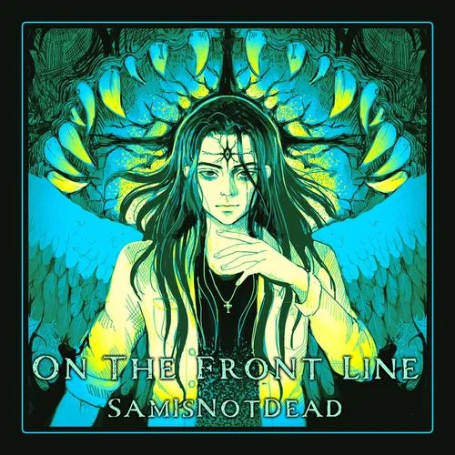 on the front line-SamIsNotDead