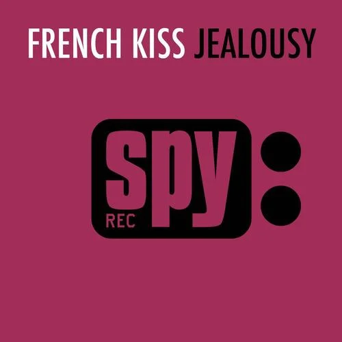 French Kiss-Jealousy(Yuk1nA Bootleg)-Yuk1nA