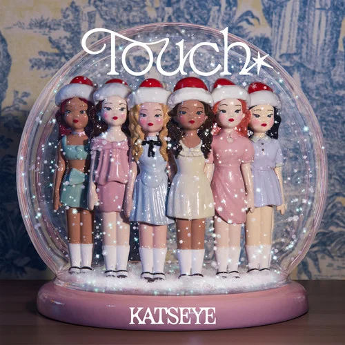 Touch (Holiday Version)-KATSEYE
