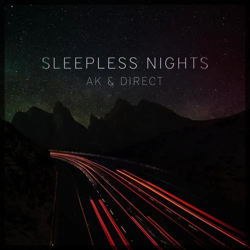 Sleepless Nights-AK&Direct