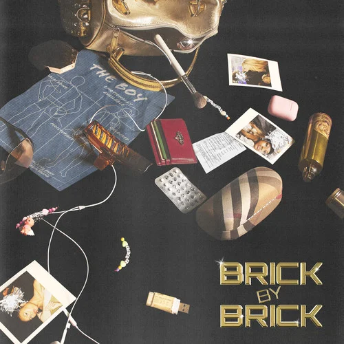 Brick By Brick-Say Now