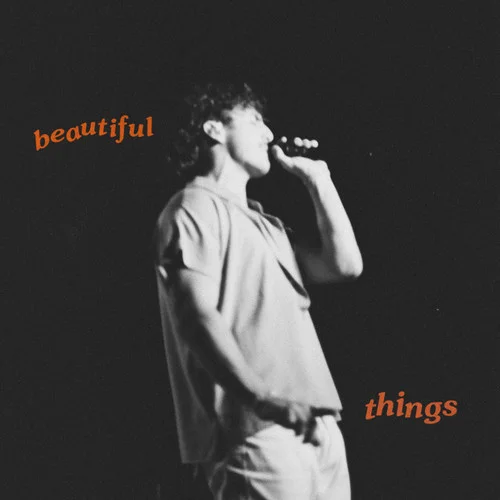 Beautiful Things-Benson Boone