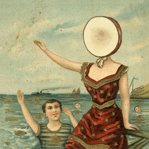 In The Aeroplane Over The Sea-Neutral Milk Hotel